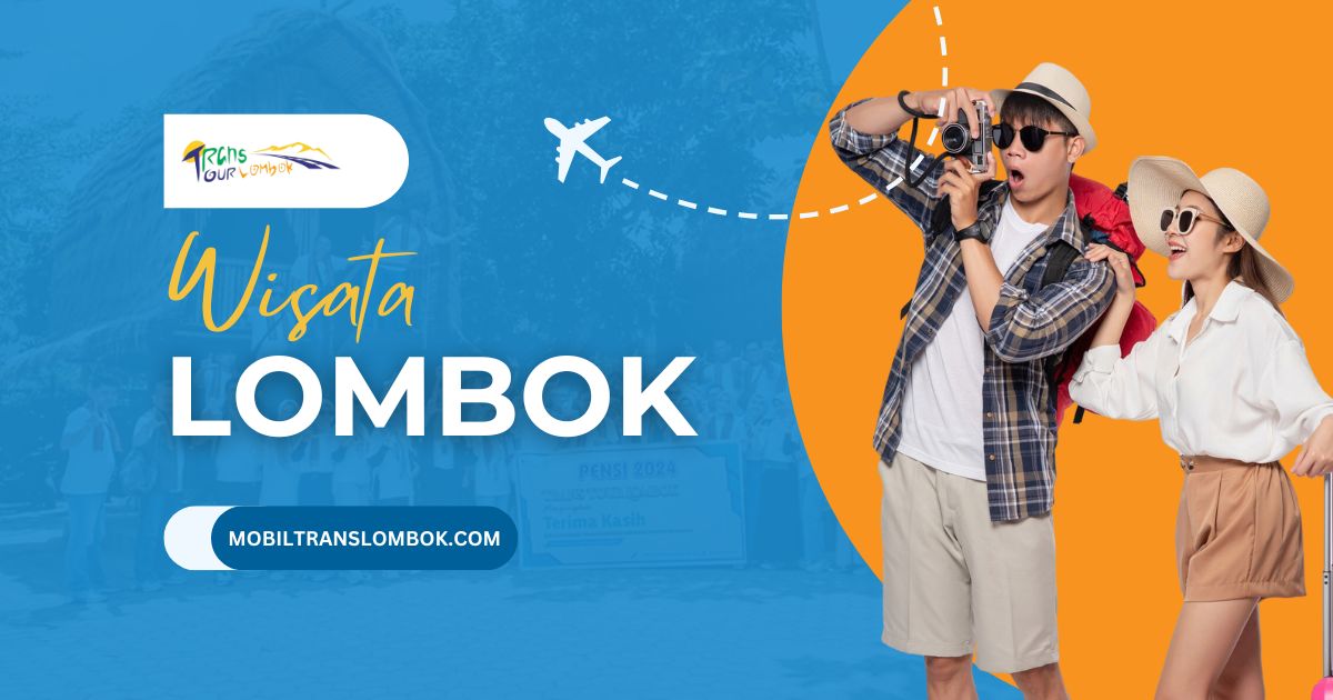 Rute Wisata Populer di Lombok