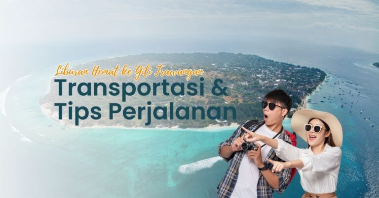 Liburan Hemat ke Gili Trawangan